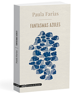 Fantasmas azules de Paula Farias