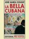 LA BELLA CUBANA