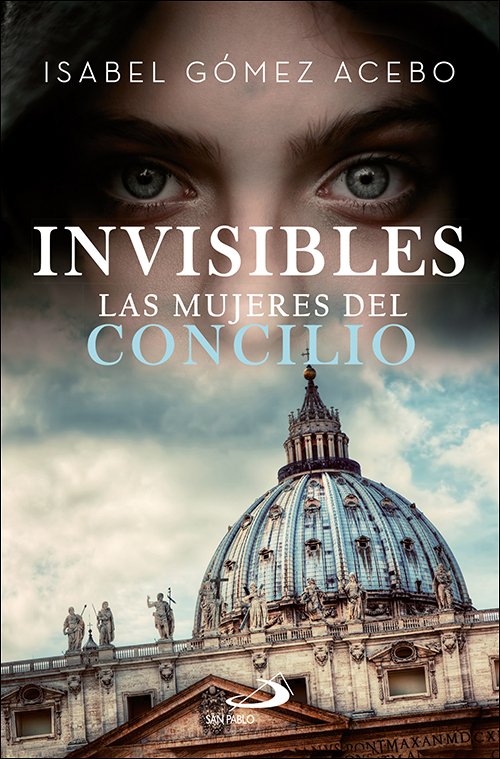 INVISIBLES. LAS MUJERES DEL CONCILIO