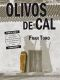 OLIVOS DE CAL